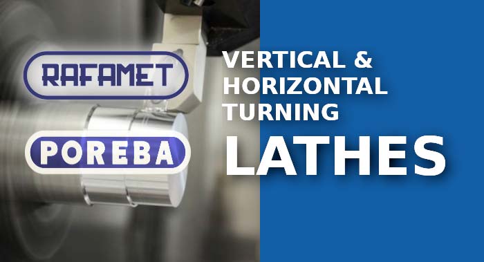 Vertical & Horizontal turning lathes